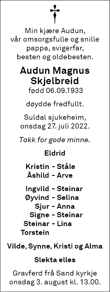 Audun Magnus Skjelbreid, død 27.07.2022