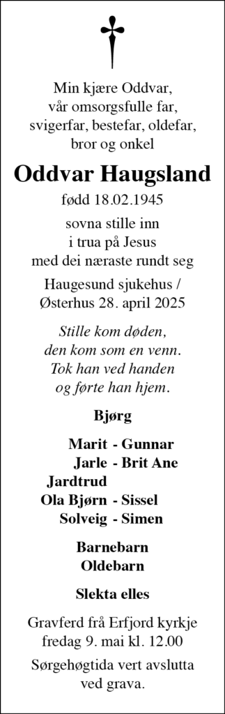 Oddvar Haugsland, død 28.04.2025