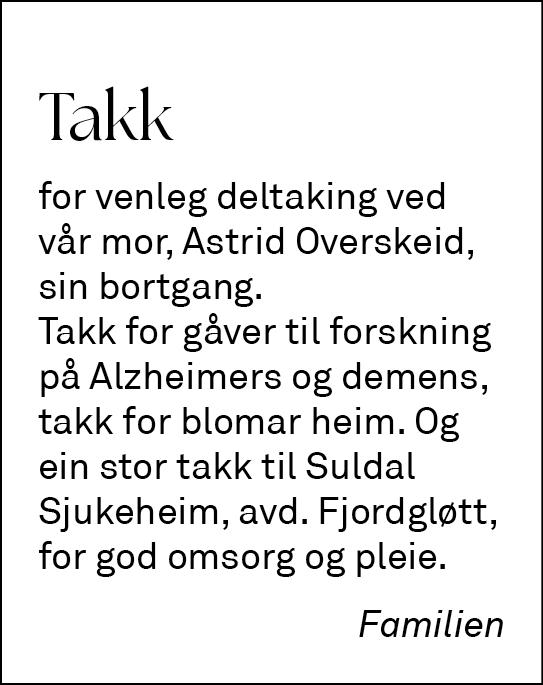 Takk Astrid Overskeid